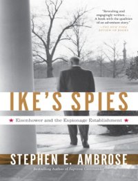 cover of the book Ike's spies : Eisenhower and the espionage establishment