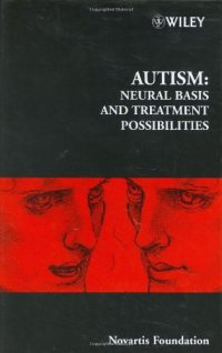 cover of the book Autism : neural basis and treatment possibilities