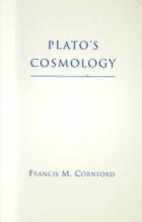 cover of the book Plato's cosmology : the Timaeus of Plato