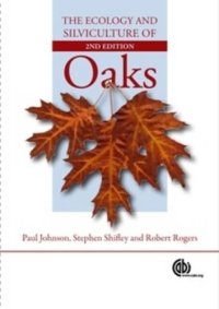 cover of the book The ecology and silviculture of oaks