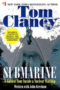 cover of the book Submarine : a guided tour inside a nuclear warship