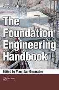 cover of the book The foundation engineering handbook