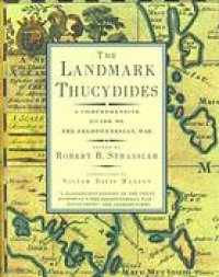 cover of the book The landmark Thucydides : a comprehensive guide to the Peloponnesian War