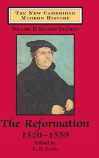 cover of the book The New Cambridge Modern History, Vol. 2: The Reformation, 1520-1559