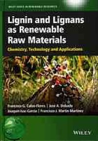 cover of the book Lignin and lignans as renewable raw materials : chemistry, technology and applications