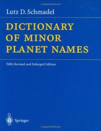 cover of the book Dictionary of minor planet names