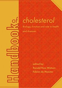 cover of the book Handbook of cholesterol : biology, function and role in health and diseases