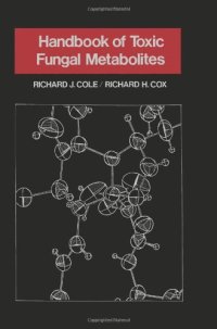 cover of the book Handbook of Toxic Fungal Metabolites