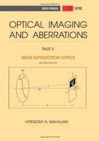 cover of the book Optical imaging and aberrations. / Part II, Wave diffraction optics