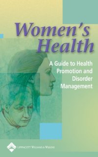 cover of the book Women's health : a guide to health promotion and disorder management