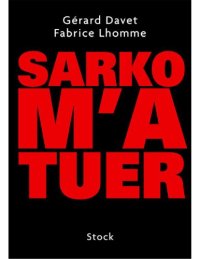 cover of the book Sarko m'a tuer