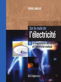 cover of the book Sur la route de l'électricité 1