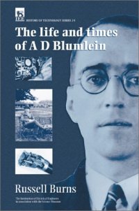 cover of the book The life and times of Alan Dower Blumlein