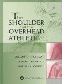 cover of the book The shoulder and the overhead athlete