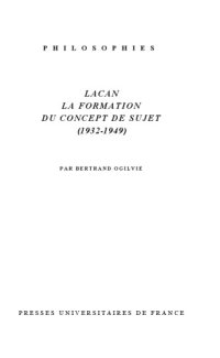 cover of the book Lacan : la formation du concept de sujet (1932-1949)