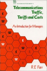 cover of the book Telecommunications traffic, tariffs, and costs : an introduction for managers