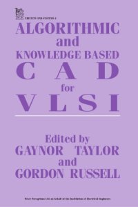 cover of the book Algorithmic and knowledge based CAD for VLSI