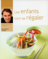 cover of the book Les enfants vont se régaler