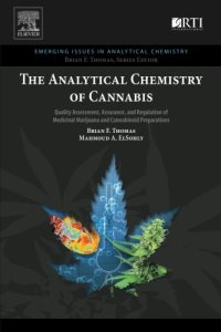 cover of the book The Analytical Chemistry of Cannabis: Quality Assessment, Assurance, and Regulation of Medicinal Marijuana and Cannabinoid Preparations