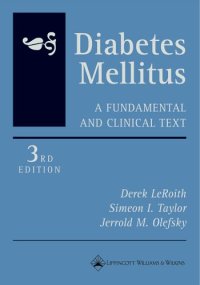 cover of the book Diabetes mellitus : a fundamental and clinical text