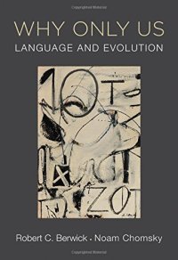 cover of the book Why Only Us: Language and Evolution