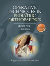 cover of the book Operative Techniques in Pediatric Orthopaedics