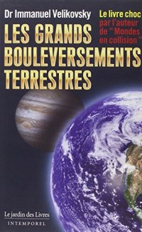 cover of the book Les grands bouleversements terrestres