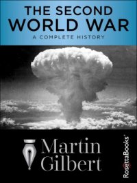 cover of the book The Second World War: A Complete History