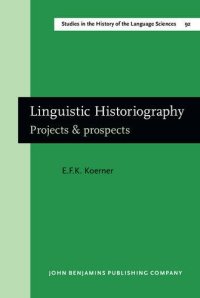 cover of the book Linguistic Historiography: Projects and Prospects