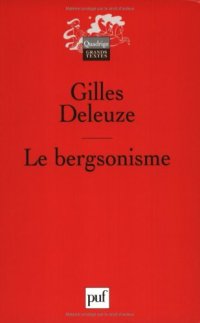 cover of the book Le Bergsonisme