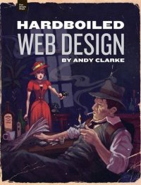 cover of the book Hardboiled Web Design