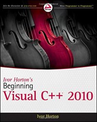 cover of the book Ivor Horton's Beginning Visual C++ 2010