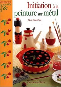 cover of the book Initiation à la peinture sur métal