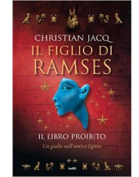 cover of the book Il figlio di Ramses - Il libro proibito