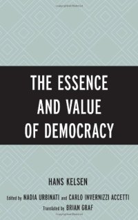 cover of the book The Essence and Value of Democracy