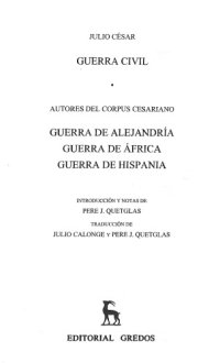 cover of the book Guerra civil. Guerra de Alejandría, Guerra de África, Guerra de Hispania