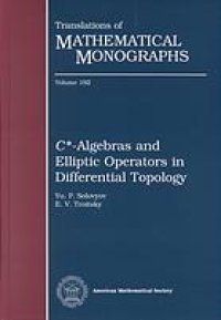 cover of the book C*-algebras and elliptic operators in differential topology