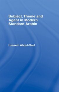 cover of the book Subject, Theme and Agent in Modern Standard Arabic