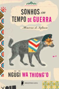 cover of the book Sonhos em tempo de guerra