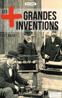 cover of the book Les plus grandes inventions