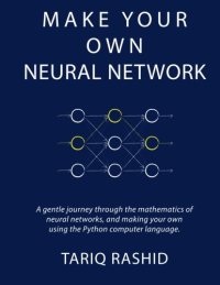 cover of the book Make Your Own Neural Network