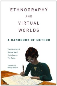 cover of the book Ethnography and Virtual Worlds: A Handbook of Method