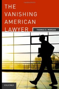 cover of the book The Vanishing American Lawyer