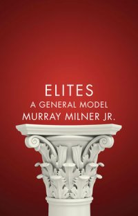 cover of the book Elites: A General Model