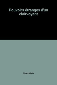 cover of the book Pouvoirs etranges d’un clairvoyant