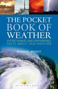 cover of the book The Pocket Book of Weather: Entertaining and Remarkable Facts About Our Weather