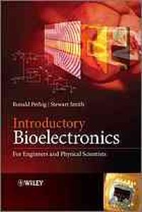 cover of the book Introduction to bioelectronics : for engineers and physical scientists.