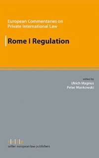 cover of the book Rome I Regulation: The Law Applicable to Contractual Obligations in Europe