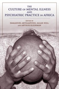 cover of the book The Culture of Mental Illness and Psychiatric Practice in Africa