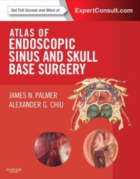 cover of the book Atlas of Endoscopic Sinus and Skull Base Surgery